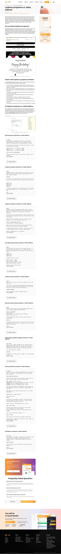 Kruopščiai parengti lojalumo programos el. laiškų šablonai gali padėti išlaikyti aukštą klientų išlaikymo lygį ir sumažinti jų pasitraukimą. Išreikškite savo klientams dėkingumą jau šiandien.