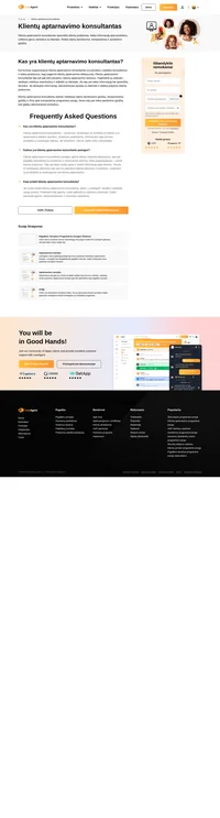 Klientų aptarnavimo konsultantai yra panašūs į vadybos konsultantus ir teikia pasiūlymus, kaip pagerinti klientų aptarnavimo efektyvumą.