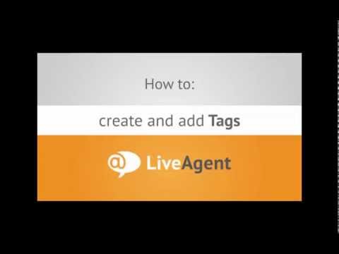 Youtube video: How to create and add Tags in LiveAgent  www.liveagent.com