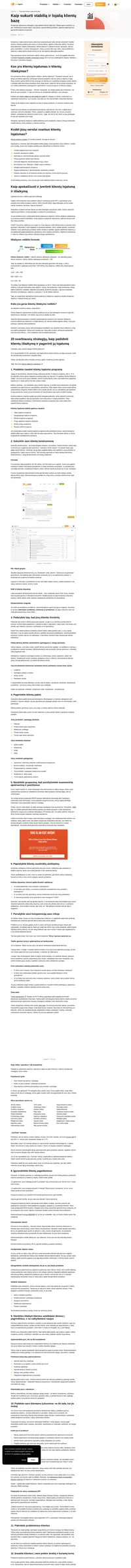 Nuolatinių ir lojalių klientų bazės sukūrimas neatsiranda per naktį, bet kas atsiranda? Susipažinkite su 20 geriausių strategijų, kaip padidinti klientų išlaikymą.